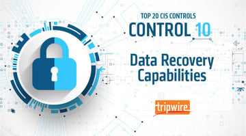 CISコントロール10：データ復旧能力