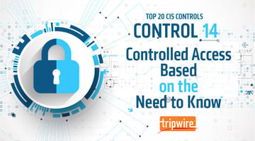 CISコントロール14：Need-to-Knowに基づいたアクセスコントロール
